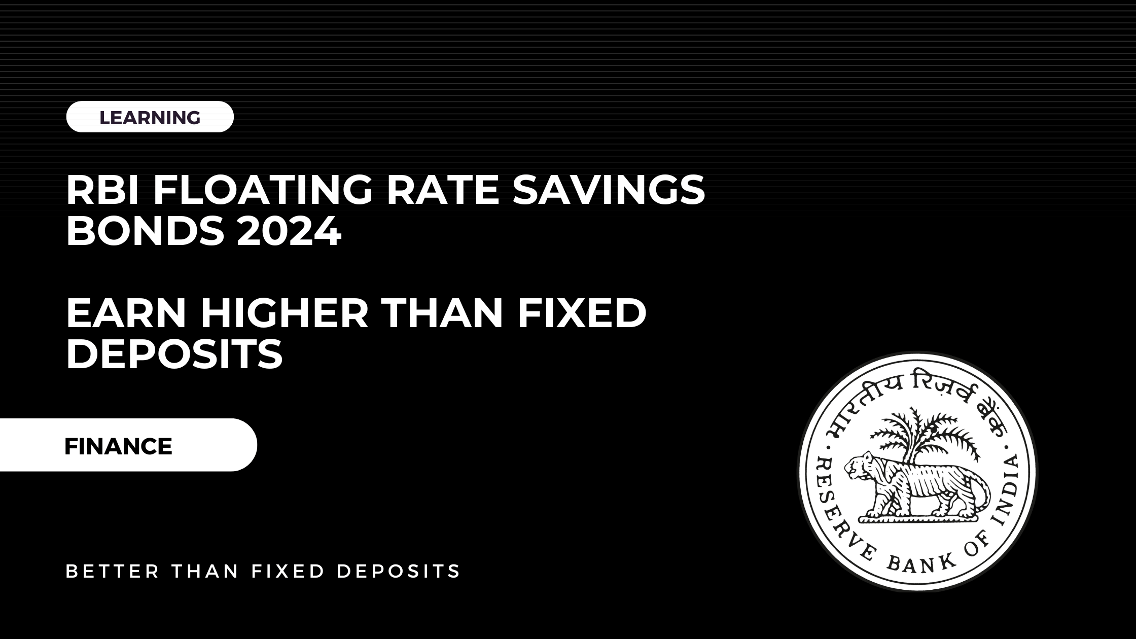 Understanding RBI Floating Rate Savings Bonds 2024 Earn Higher than